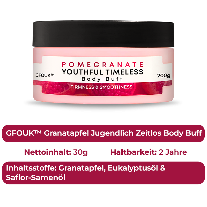 GFOUK™ Granatapfel Jugendlich Zeitlos Body Buff